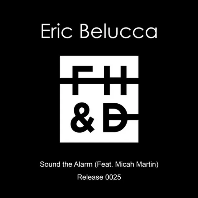 Sound the Alarm (feat. Micah Martin)