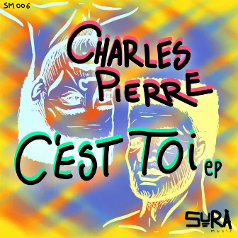 C'est Toi by Charles Pierre