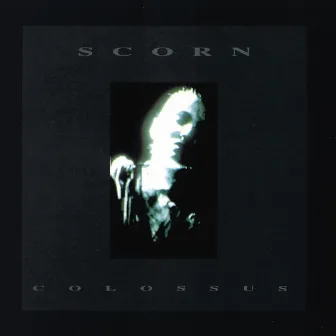 Colossus by Scorn