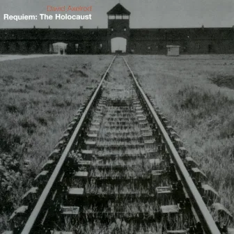 Requiem - The Holocaust by David Axelrod