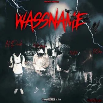 Wassname by lil purk