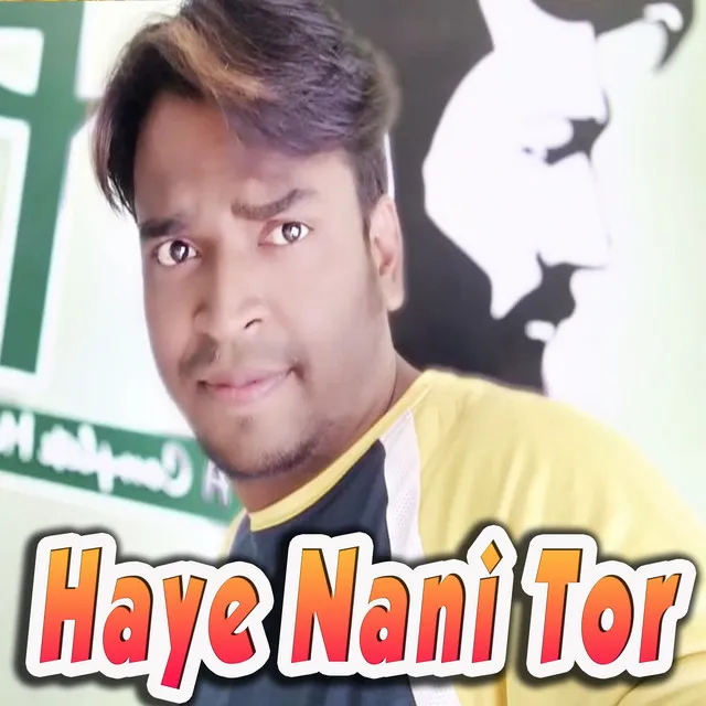 Haye Nani Tor