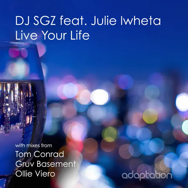 Live Your Life - Gruv Basement Vocal Mix