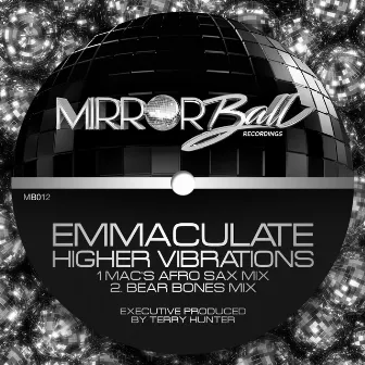 Higher Vibrations by Emmaculate