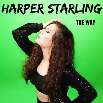 The Way by Harper Starling