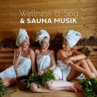 Wellness & Spa & Sauna Musik - Stress und Angst Abbauen, Entspannungsmusik, Hintergrundmusik & Naturgerausche Musik für Tiefenentspannung by Entspannende SPA Musik Zone