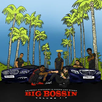 Big Bossin Vol. 1.5 by Payroll Giovanni & Cardo