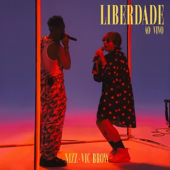 Liberdade (Ao Vivo) by NIZZ