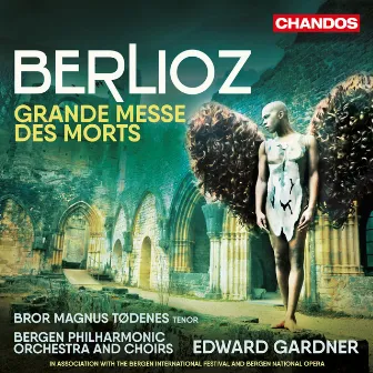 Berlioz: Requiem (Grande Messe des Morts) by Edvard Grieg Kor