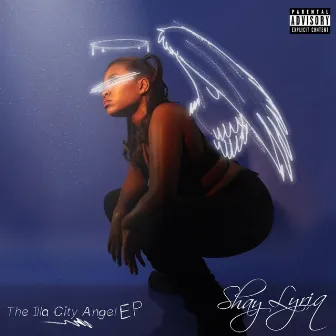 The ILLA CITY ANGEL by Shay Lyriq