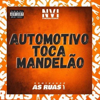 Automotivo Toca Mandelão by DJ RARO DA ZO