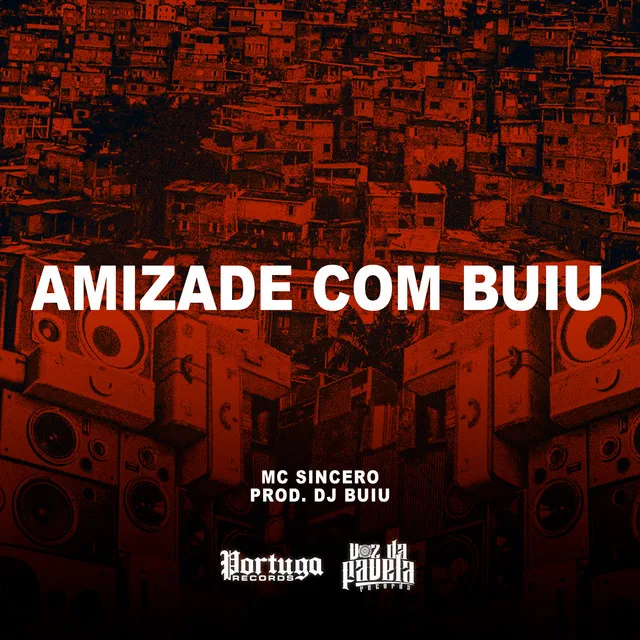 Amizade Com Buiu