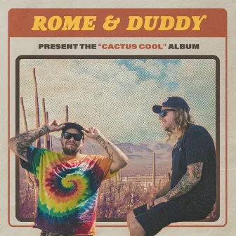 Cactus Cool by Rome & Duddy