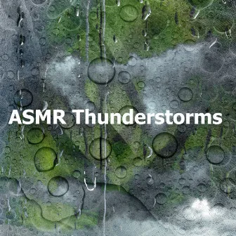 ASMR Thunderstorms by Gentle Thunderstorms for Sleep