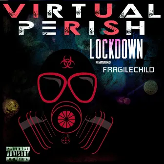 Lockdown (Short Locked) by Virtual Perish