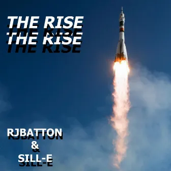 The Rise by Sill E