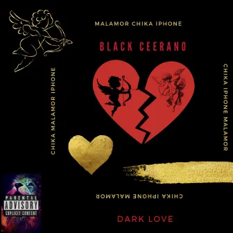 DARK LOVE by Black Ceerano