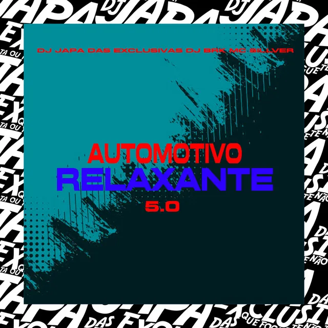 AUTOMOTIVO RELAXANTE 5.0