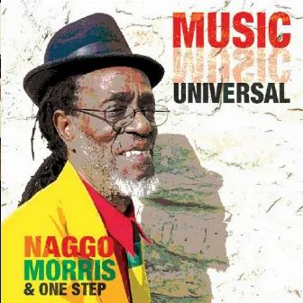 Music Universal by Naggo Morris