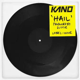 Hail by Kano