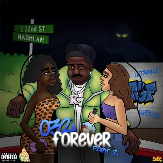 032 Forever Pt. 2 by K7TheFinesser