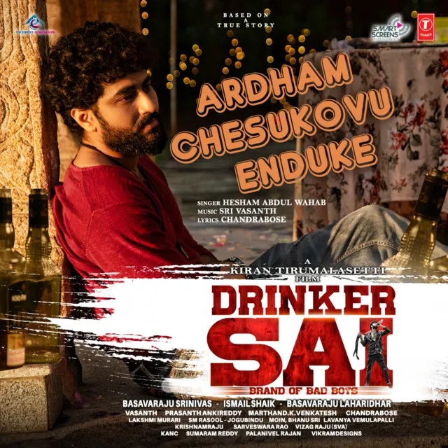 Ardham Chesukovu Enduke (From "Drinker Sai")