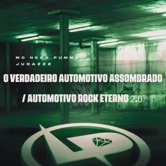 O Verdadeiro Automotivo Assombrado Automotivo Rock Eterno 2.0 by JUDAZzz