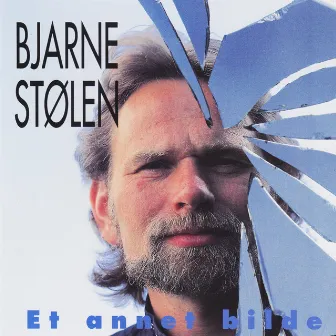 Et Annet Bilde by Bjarne Stølen