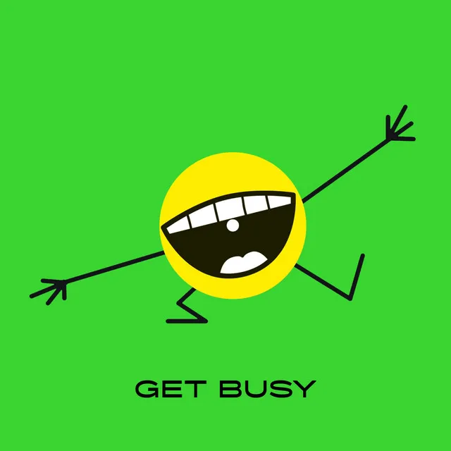 Get Busy