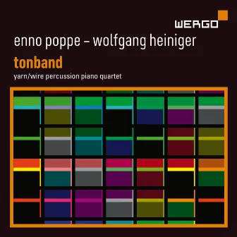 Enno Poppe/Wolfgang Heiniger: Tonband by Enno Poppe