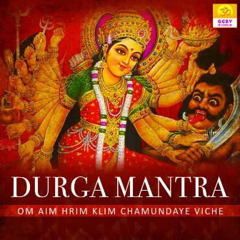 Durga Mantra - Om Aim Hrim Klim Chamundaye Viche by Neha