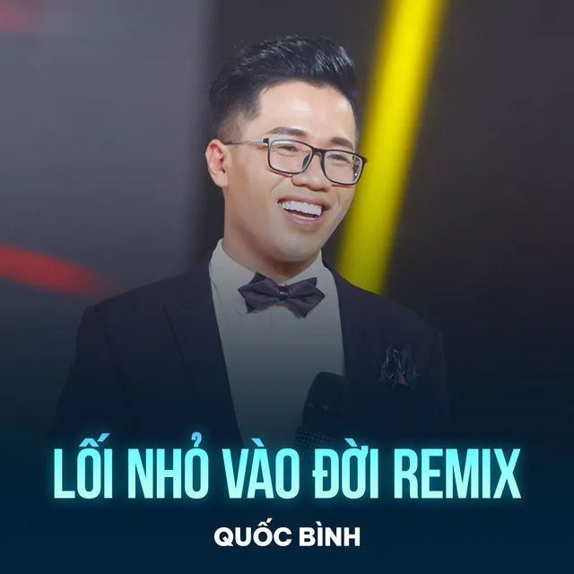 Lối Nhỏ Vào Đời - Remix