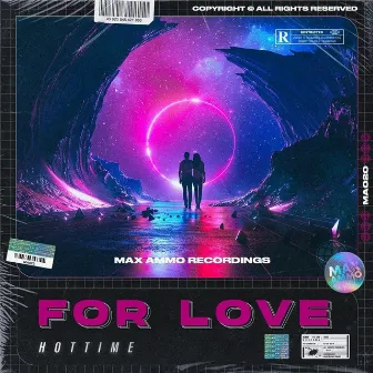 For Love by Hottime