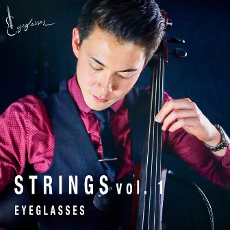 Strings, Vol. 1 by Eyeglasses