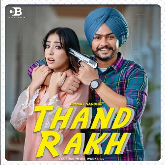 Thand Rakh by Himmat Sandhu