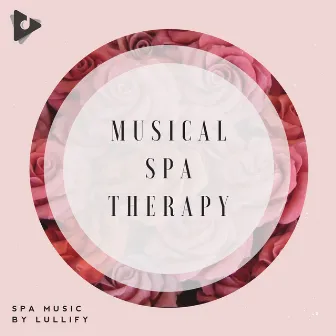 Musical Spa Therapy by Relaxation Sessions