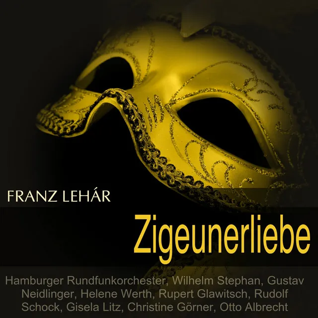 Lehár: Zigeunerliebe