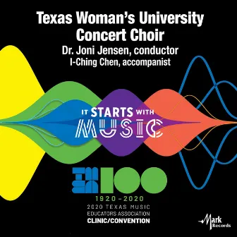 2020 Texas Music Educators Association (TMEA): Texas Woman's University Concert Choir [Live] by Joni Jensen