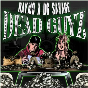 Dead Guyz by Raymo