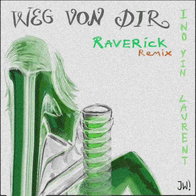 Weg von Dir - Remix