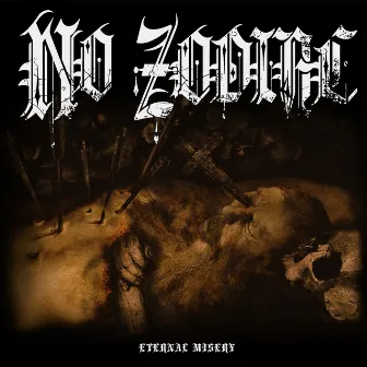 Eternal Misery by No Zodiac