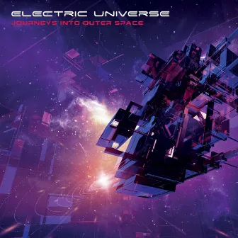 Journeys Into Outer Space by Electric Universe