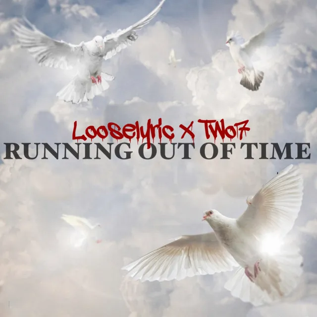 Running Out Of Time (feat. Two7)