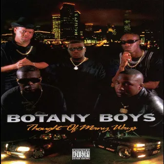 Thought of Many Ways by Botany Boyz