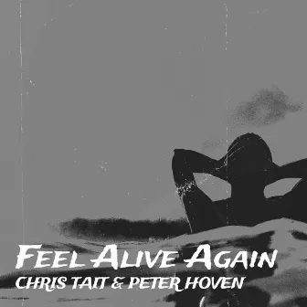 Feel Alive Again by Peter Hoven