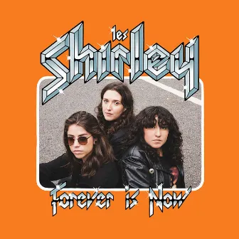 Forever Is Now by Les Shirley