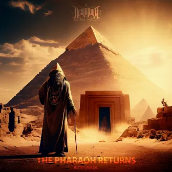 The Pharaoh Returns (Instrumental) by DJ Keshkoon