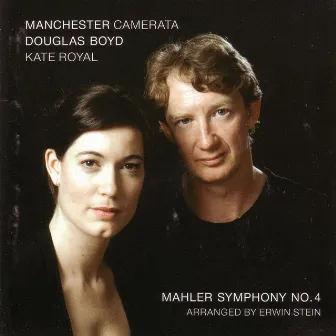 Mahler: Symphony No. 4 (arr. Erwin Stein) by Kate Royal