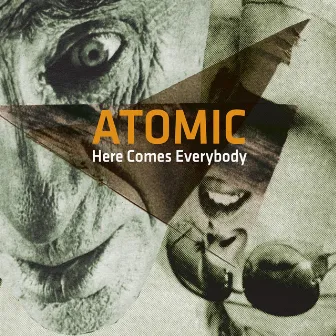 Here Comes Everybody by Atomic