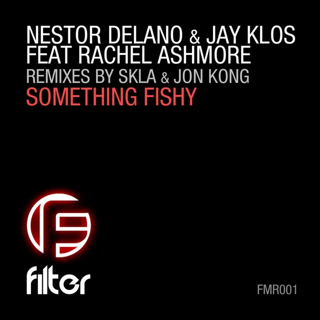 Something Fishy - Jon Kong Remix